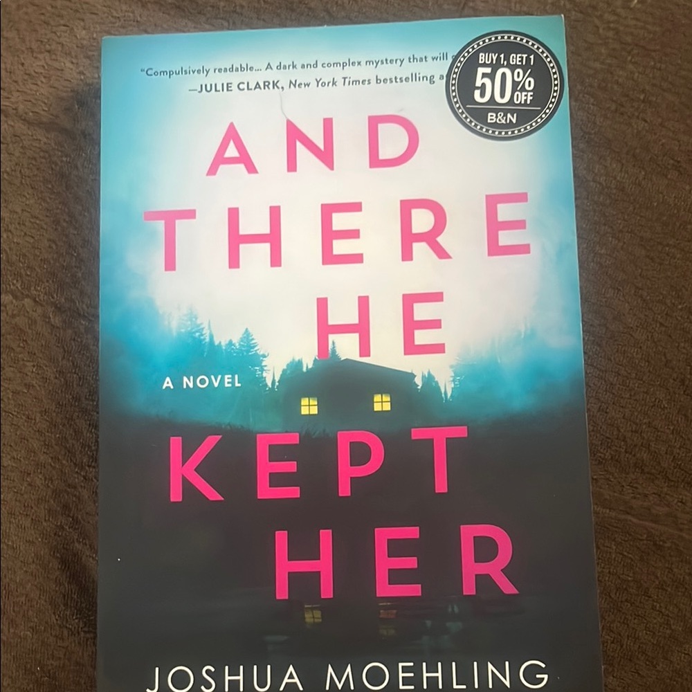 And There He Kept Her -Novel